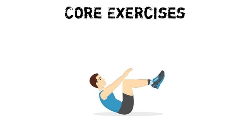Core Exercises